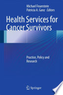 Health Services For Cancer Survivors