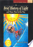 A Brief History of Light and Those That Lit the Way PDF Book By Richard J Weiss