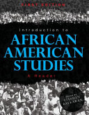 Introduction to African American Studies  A Reader  First Edition  Book