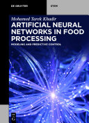 Artificial Neural Networks in Food Processing