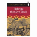 Fighting The Slave Trade