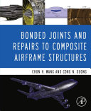 Bonded Joints and Repairs to Composite Airframe Structures [Pdf/ePub] eBook