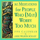 365 Meditations for People Who May Worry Too Much