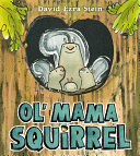 Ol' Mama Squirrel Pdf/ePub eBook