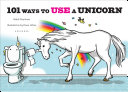 101 Ways to Use a Unicorn Book PDF