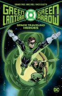 Green Lantern/Green Arrow: Space Traveling Heroes