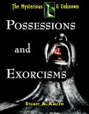 Possessions and Exorcisms
