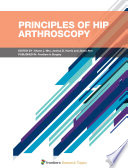Principles of Hip Arthroscopy