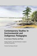 Contemporary Studies in Environmental and Indigenous Pedagogies