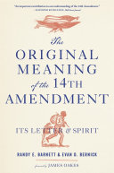 The Original Meaning of the Fourteenth Amendment Pdf/ePub eBook