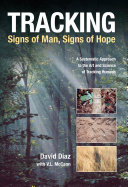 Tracking  Signs of Man  Signs of Hope