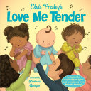 Elvis Presley s Love Me Tender Book PDF