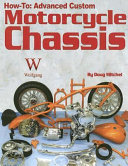How to Advanced Custom Motorcycle Chassis