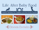 Life After Baby Food