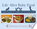 Life After Baby Food