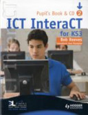 ICT Interact for Key Stage 3 Dynamic Learning