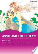 ANNIE AND THE OUTLAW Vol.1