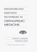 Diagnosis and Injection Techniques in Orthopedic Medicine