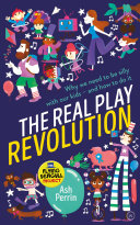 The Real Play Revolution