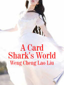 A Card Shark s World Book