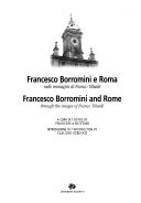 Francesco Borromini and Rome through the images of Franco Tibaldi