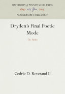 Dryden s Final Poetic Mode