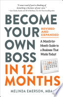 Become Your Own Boss in 12 Months  Revised and Expanded Book