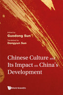 Chinese Culture And Its Impact On China's Development
