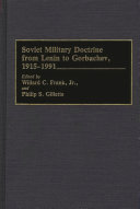 Soviet Military Doctrine from Lenin to Gorbachev, 1915-1991