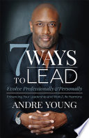 7 Ways To Lead