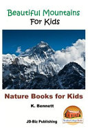 Beautiful Mountains for Kids
