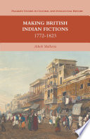 Making British Indian Fictions PDF Book By A. Malhotra
