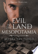 Evil in the Land of Mesopotamia