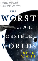 The Worst of All Possible Worlds [Pdf/ePub] eBook