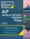 Princeton Review AP World History  Modern Prep  2023 Book