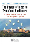 Read Pdf The Power of Ideas to Transform Healthcare
