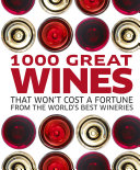 1000 Great Wines That Won t Cost a Fortune