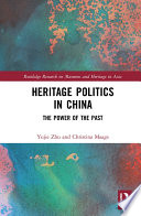 Heritage Politics in China