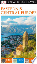 DK Eyewitness Travel Guide Eastern and Central Europe