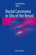 Ductal Carcinoma in Situ of the Breast