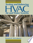 Testing and Balancing HVAC Air and Water Systems Book