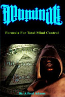Illuminati Formula For Total Mind Control