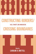 Constructing Borders Crossing Boundaries