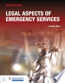 Legal Aspects of Emergency Services Book