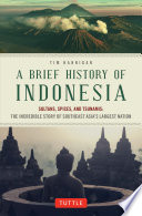Brief History of Indonesia