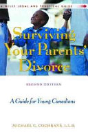 Surviving Your Parents  Divorce