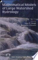 Mathematical Models of Large Watershed Hydrology