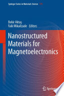 Nanostructured Materials for Magnetoelectronics Book