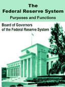 The Federal Reserve System Purposes and Functions Book PDF