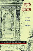 link to Paris spleen : little poems in prose in the TCC library catalog